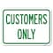 Signmission Customers Only Heavy-Gauge Aluminum Rust Proof Parking Sign, 18" x 24", A-1824-24494 A-1824-24494 - alternate 1